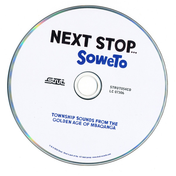 baixar álbum Various - Next Stop Soweto Volumes 1 3 Limited Edition Box Set
