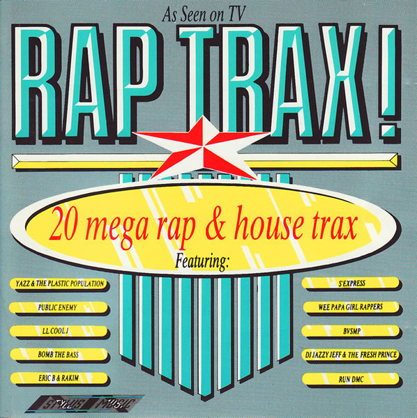 Rap Trax! (20 Mega Rap & House Trax) (1988, CD) - Discogs