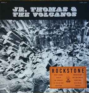Rockstone - Jr. Thomas & The Volcanos