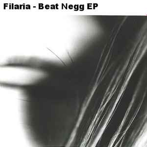 Beat Negg EP - Filaria