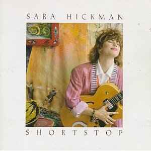 Shortstop - Sara Hickman