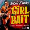 Alexis Evans - Girl Bait