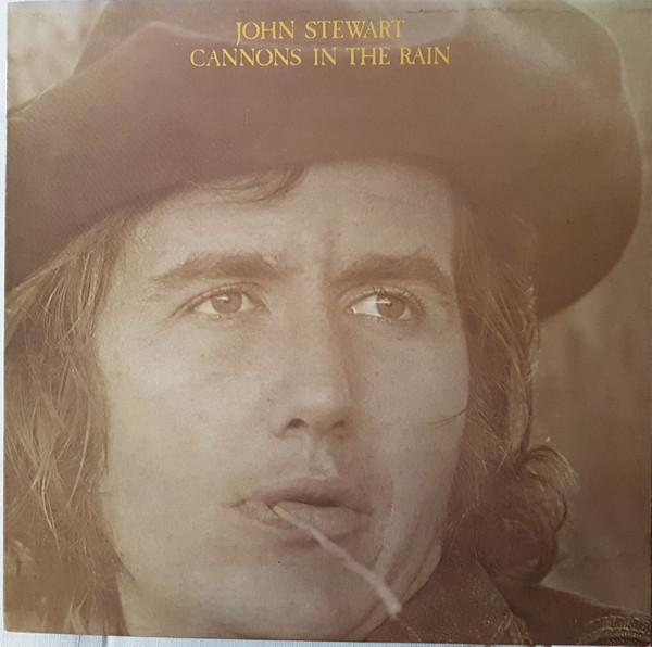 John Stewart – Cannons In The Rain (1975, Gatefold, Vinyl) - Discogs