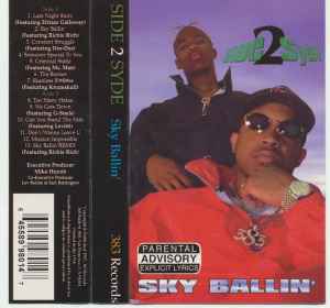 Side 2 Syde – Sky Ballin' (1997, Cassette) - Discogs