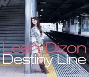 Leah Dizon – Destiny Line (2007, CD) - Discogs