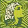 The Black Heart Death Cult - The Black Heart Death Cult