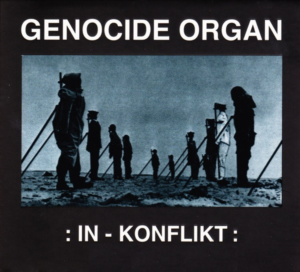 Genocide Organ - In - Konflikt | Releases | Discogs