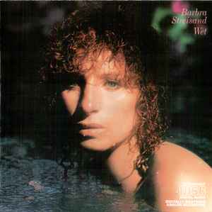 Barbra Streisand - Wet album cover