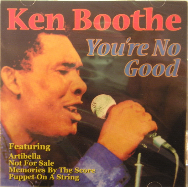 Ken Boothe - You're No Good | Releases | Discogs