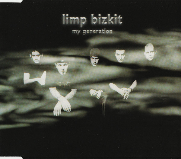 Limp Bizkit – My Generation (2000, CD2, CD) - Discogs