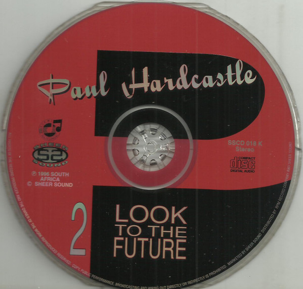 Album herunterladen Paul Hardcastle - Look To The Future