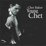 Cover of Young Chet, 1995, CD
