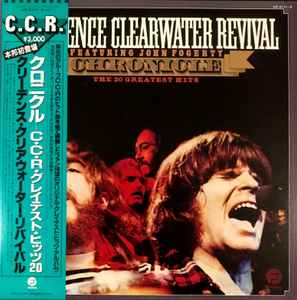 Creedence Clearwater Revival Featuring John Fogerty – Chronicle