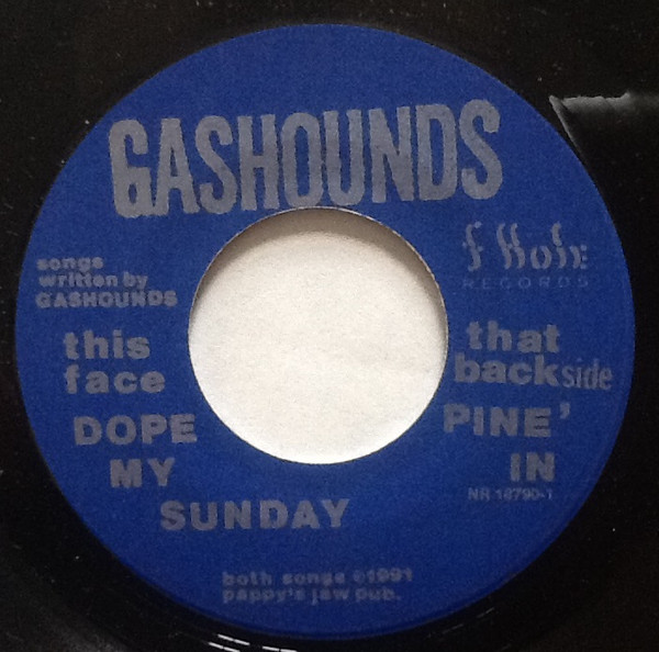 Album herunterladen Gashounds - Dope My Sunday Pine In