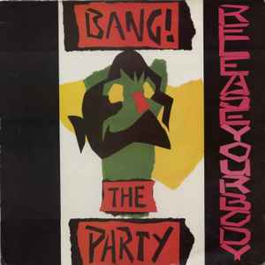 Bang The Party - Release Your Body