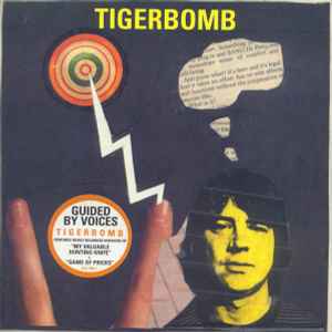 Guided By Voices - Tigerbomb