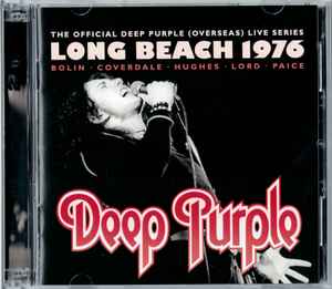 Deep Purple – Live In Long Beach 1976 (2012, CD) - Discogs