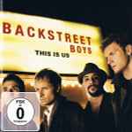 Backstreet Boys – This Is Us (2010, Tour Edition, CD) - Discogs