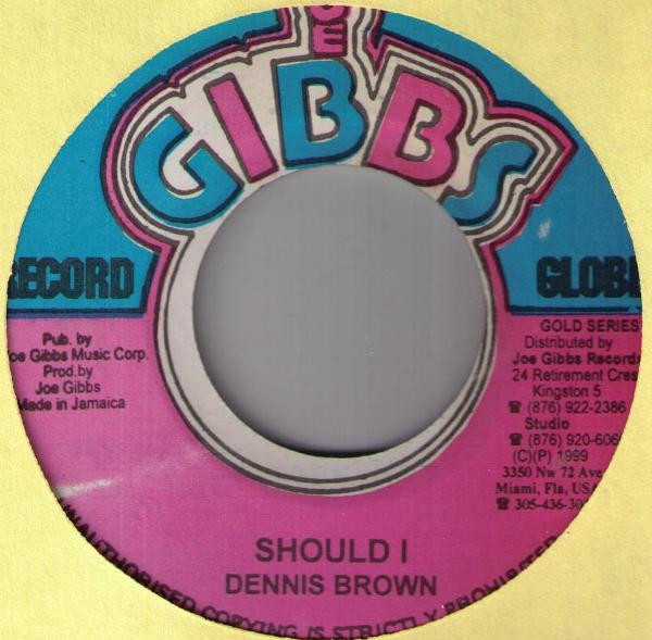 last ned album Dennis Brown Joe Gibbs & The Professionals - Should I