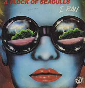 A Flock Of Seagulls I Ran 1982 Vinyl Discogs