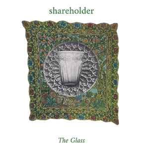 Shareholder - The Glass album cover