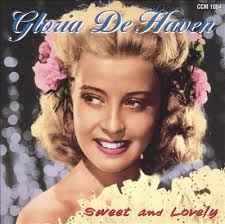 Gloria De Haven - Sweet And Lovely album cover