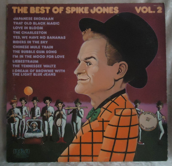 Spike Jones And His City Slickers – The Best Of Spike Jones Vol. 2