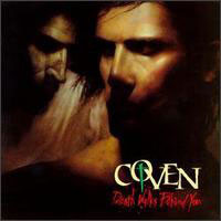 Coven – Death Walks Behind You (2010, CDr) - Discogs