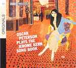 Oscar Peterson Plays The Jerome Kern Songbook (Vinyl) - Discogs