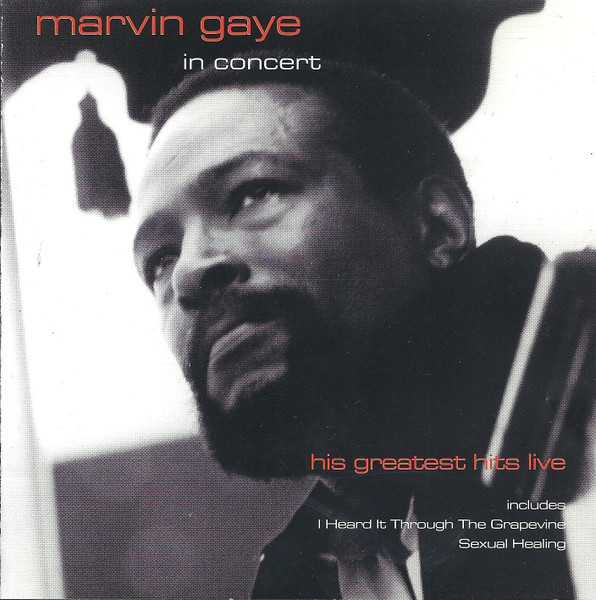 Marvin Gaye – In Concert (His Greatest Hits Live) (1996, CD) - Discogs