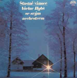 Václav Hybš Orchestra - Šťastné Vánoce album cover