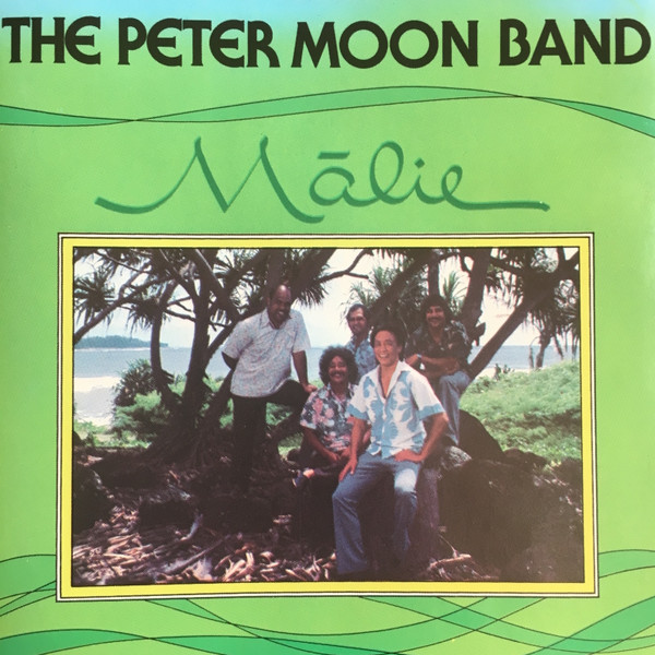 The Peter Moon Band – Mālie (1980, Vinyl) - Discogs