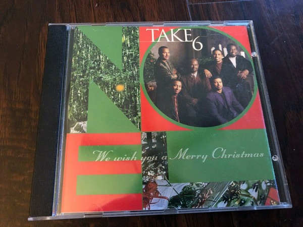 Take 6 – We Wish You A Merry Christmas (1999, WMO Pressing, CD