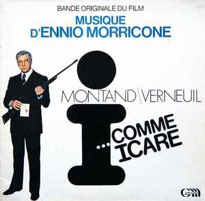 Ennio Morricone - I... Comme Icare (Bande Originale Du Film)