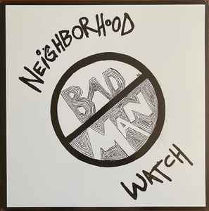 Bad Man (2) - Neighborhood Watch