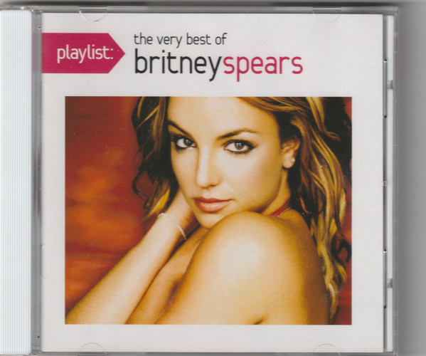 Playlist: The Very Best Of Britney Spears (2015, CD) - Discogs