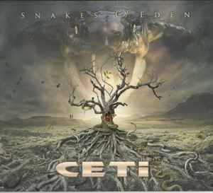 Ceti - Snakes Of Eden 