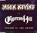 Cover of Insane In The Brain, 1999-06-21, CD
