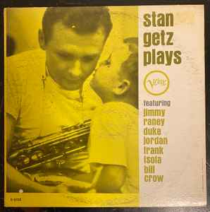 Stan Getz – Stan Getz Plays (1961, Vinyl) - Discogs