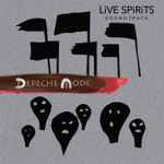 Depeche Mode - LiVE SPiRiTS SOUNDTRACK -  Music
