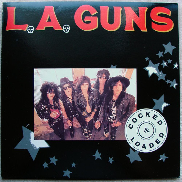 L.A. Guns – Cocked & Loaded (1990, Alternate Cover Art, Vinyl