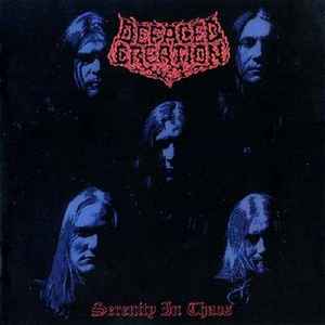 Serenity In Chaos - Defaced Creation