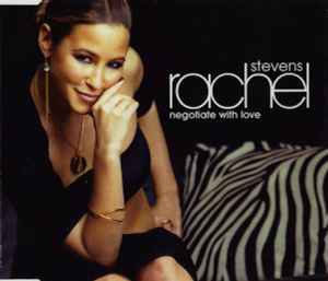 Rachel Stevens - Negotiate With Love