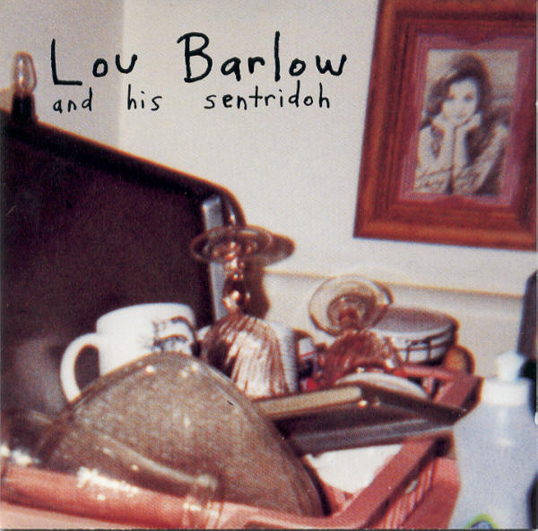 Lou Barlow A Collection Of Previously Released Songs German Vinyl LP —  RareVinyl.com