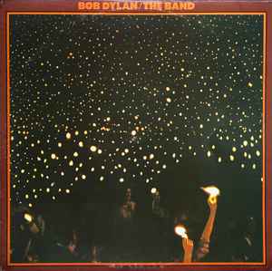 Before The Flood - Bob Dylan / The Band