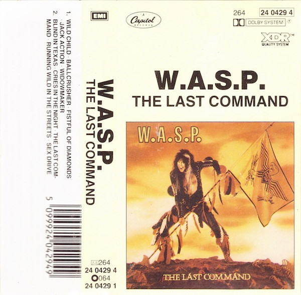 W.A.S.P. – The Last Command (1985, Cassette) - Discogs