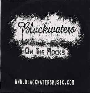 Blackwaters - On The Rocks album cover