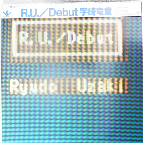 Ryudo Uzaki – R.U. / Debut (1982, Vinyl) - Discogs