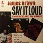 James Brown – Say It Loud I'm Black And I'm Proud (1969, Pitman 