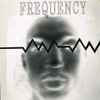 Frequency (3) - Hey, Hey, Hey
